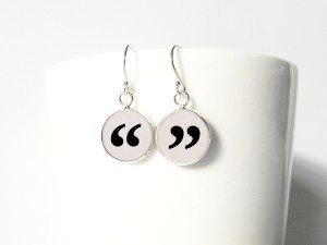 Quote-unquote earrings