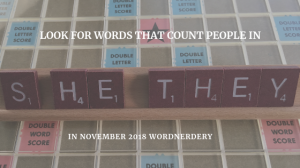 Wordnerdery: Look for words that count people in