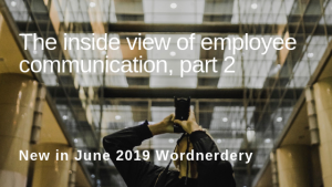 Wordnerdery: Part 2 of the inside view of employee comms