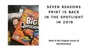 Wordnerdery: Surprised? Print’s not dead