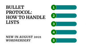 Bullet protocol: How to handle lists (Wordnerdery)