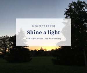 Image of sunrise; "Shine a light"