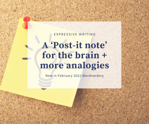 Be inspired by a ‘Post-it note’ for the brain + more analogies (Wordnerdery)