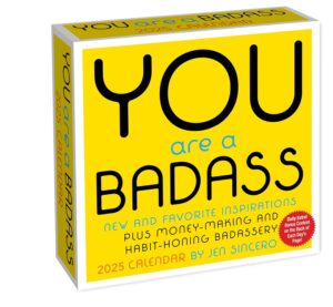 Boxed calendar; text reads, "You are a badass."